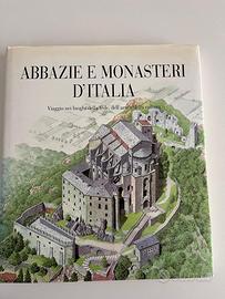 LIBRO ABBAZIE E MONASTERI D'ITALIA