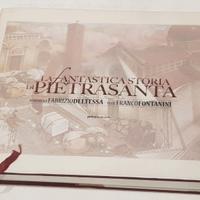 La Fantastica storia di Pietrasanta Del Tessa 2005