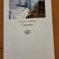 A. B. Yehoshua - "L'amante" - Einaudi.