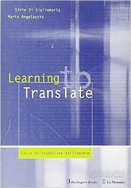 Learning to Translate