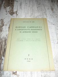 GIOSUÈ CARDUCCI E L’APOSTOLATO MASSONICO 1946