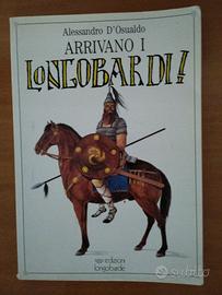 Arrivano i Longobardi libro