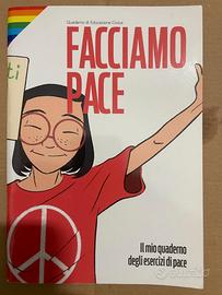 Facciamo Pace il mio quaderno degli esercizi