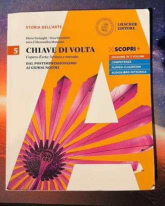 Libro Storia dell'Arte "Chiave di Volta" Vol. 5