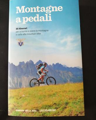 Montagne a pedali. 35 itinerari