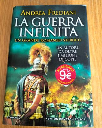 Andrea Frediani - La guerra infinita