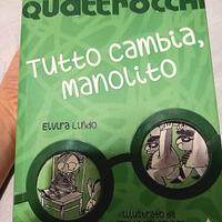 Tutto cambia.Manolito