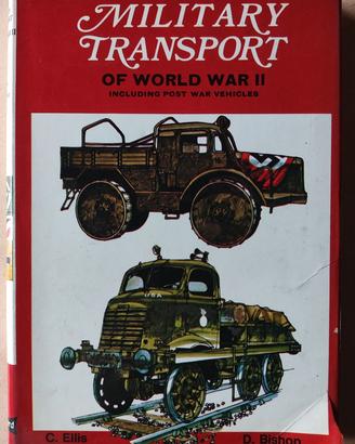 Military Transport of WW II, C. Ellis, Macmillan