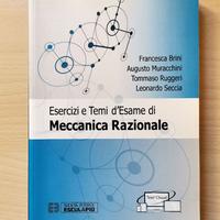 Esercizi e Temi d'Esame di Meccanica Razionale