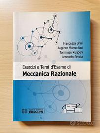 Esercizi e Temi d'Esame di Meccanica Razionale