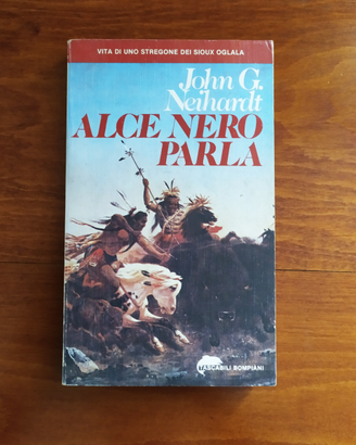 Libro "Alce Nero parla" di J.G. Neihardt