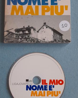 CD del trio LigaJovaPelu' " Il mio nome è mai più 