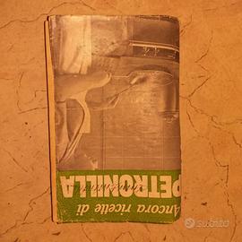 Ancora ricette di Petronilla 1951