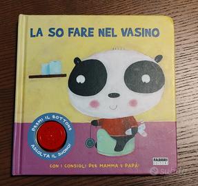 LA SO FARE NEL VASINO: libro bambini 