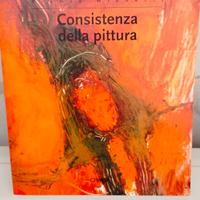 Libro Consistenza della pittura - Premio Michetti