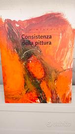 Libro Consistenza della pittura - Premio Michetti