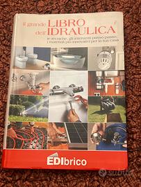 Il grande libro dell’idraulica Edibrico