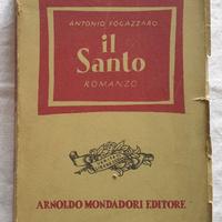 Antonio Fogazzaro - Il santo (1941)