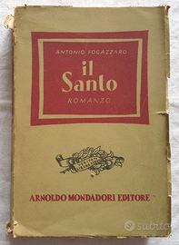 Antonio Fogazzaro - Il santo (1941)