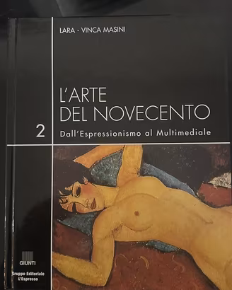 L'arte del Novecento Vol. 2 – Lara-Vinca Masini