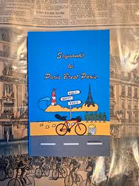 Libro: Sognando la Paris-Brest-Paris [Ciclismo]