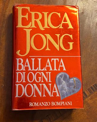 Ballata Di Donna Erica Jong Bompiani Romanzo