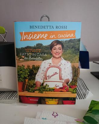 libro di ricette Benedetta Rossi 