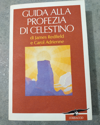 Guida alla profezia di Celestino