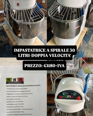 IMPASTATRICE A SPIRALE 30 LITRI DOPPIA VELOCITÀ