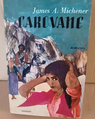 Carovane (Caravans) di James A. Michener
