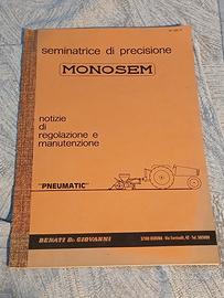 Libretto regolazione manutenz. seminatrice Monosem