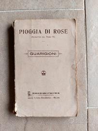 Libretto antico Pioggia di Rose - Guarigioni - S. 