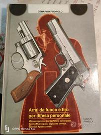 Armi da fuoco e tiro per difesa personale