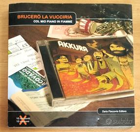 AKKURA: Brucerò La Vucciria Col Mio Piano(libro+cd