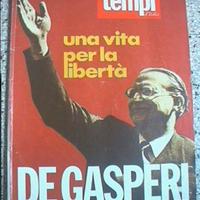 TEMPI D'TALIA De Gasperi una vita per la libertà