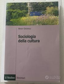 Sociologia della cultura - W. Griswold