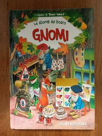 Libro: Gnomi. Le storie del bosco
