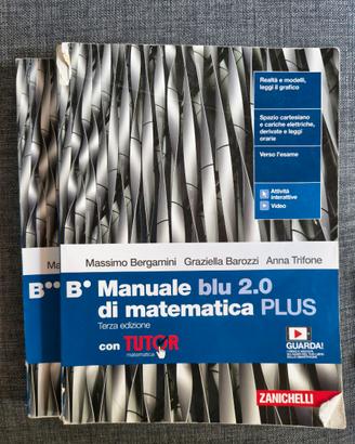 manuale blu 2.0 di matematica PLUS B (2 vol.) e C