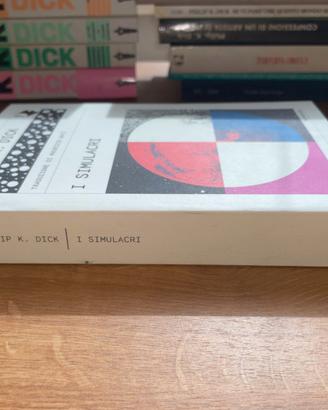 Philip K. Dick - I simulacri