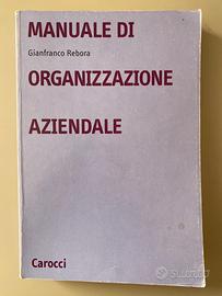 Manuale di organizzazione aziendale (Rebora)