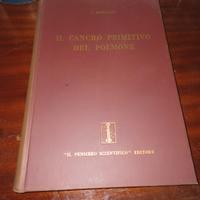Libro Medicina Il Cancro Primitivo del Polmone