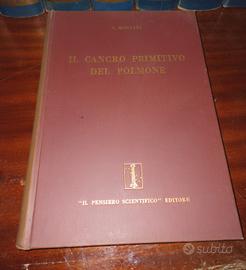 Libro Medicina Il Cancro Primitivo del Polmone