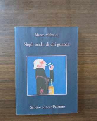 Negli occhi di chi guarda 