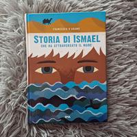 Libro Storia di Ismael che ha attraversato il mare