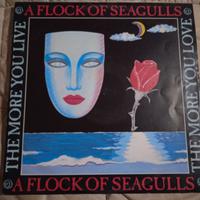 A Flock Of Seagulls The More You Live The More You
