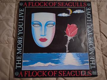 A Flock Of Seagulls The More You Live The More You