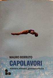 Capolavori di mauro berruto