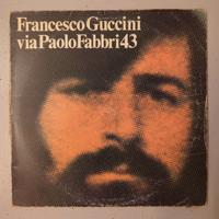 Guccini. Via Paolo Fabbri 43 (Vinile)