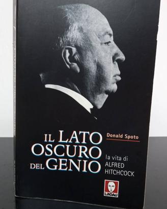 IL LATO OSCURO DEL GENIO. LA VITA DI A. HITCHCOCK