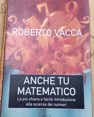 lib anche tu matematico di Roberto Vacca